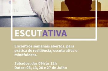 Workshops EscutAtiva (Resiliência e Mindfulness)